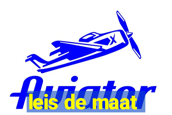 leis de maat